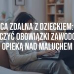 A parent working on a laptop at home with a small child playing nearby, cozy home office setup, natural light, warm and balanced atmosphere, realistic style.